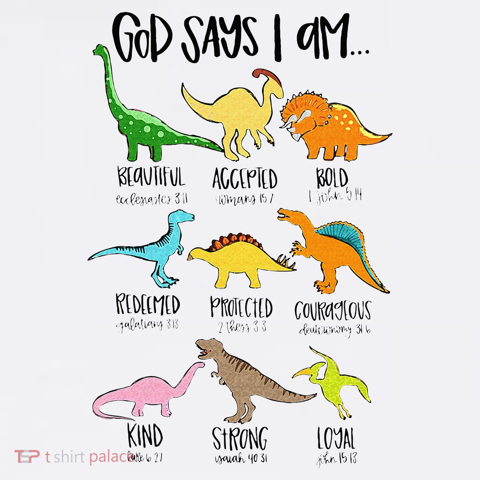 Cute God Says I Am Dinosaur Lover Funny Christian Kids T-Shirt