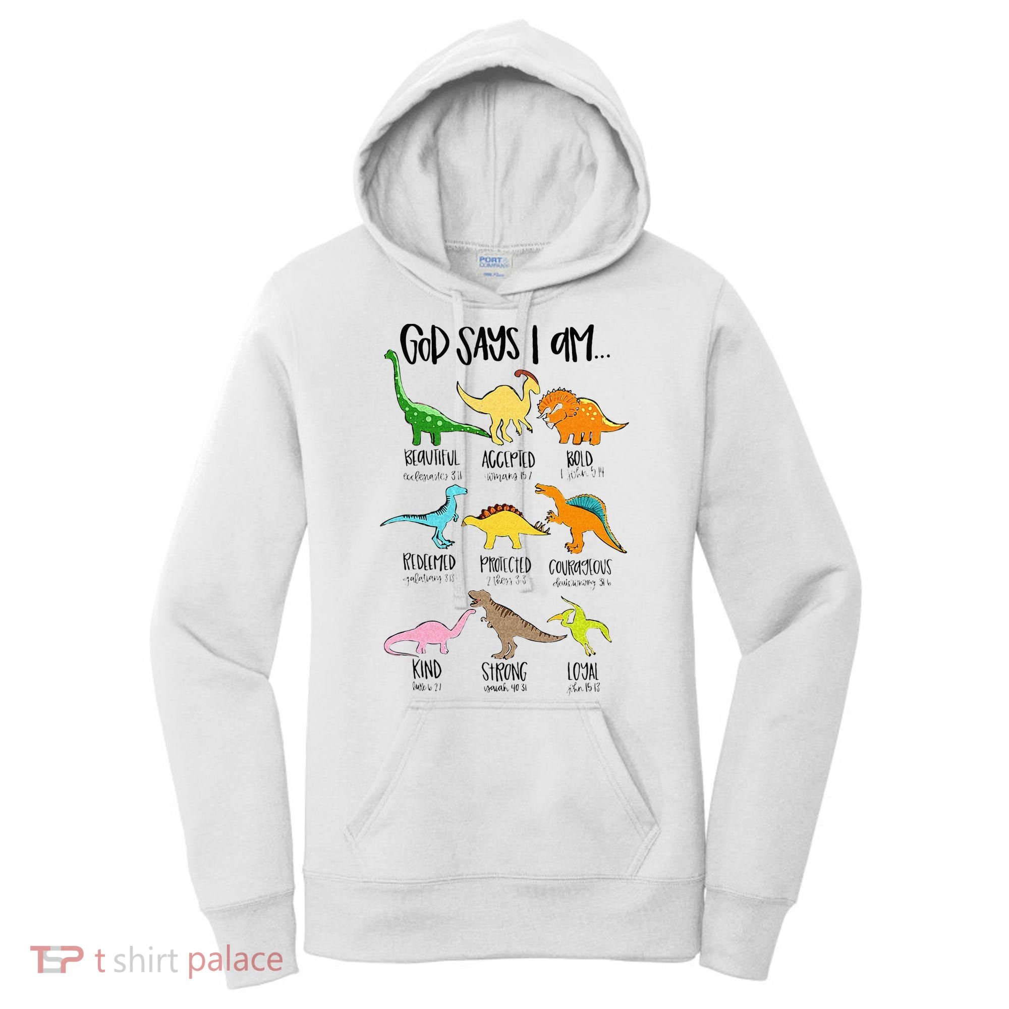 Cute God Says I Am Dinosaur Lover Funny Christian Kids Women's Hoodie
