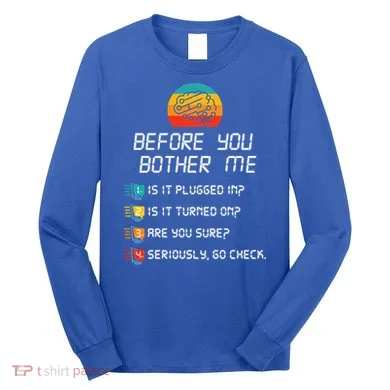 Computer Geek Sysadmin Gift Funny Tech Support Checklist Gift Long Sleeve Shirt