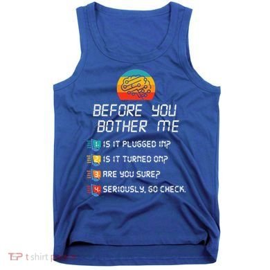 Computer Geek Sysadmin Gift Funny Tech Support Checklist Gift Tank Top