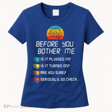 Computer Geek Sysadmin Gift Funny Tech Support Checklist Gift Women's T-Shirt