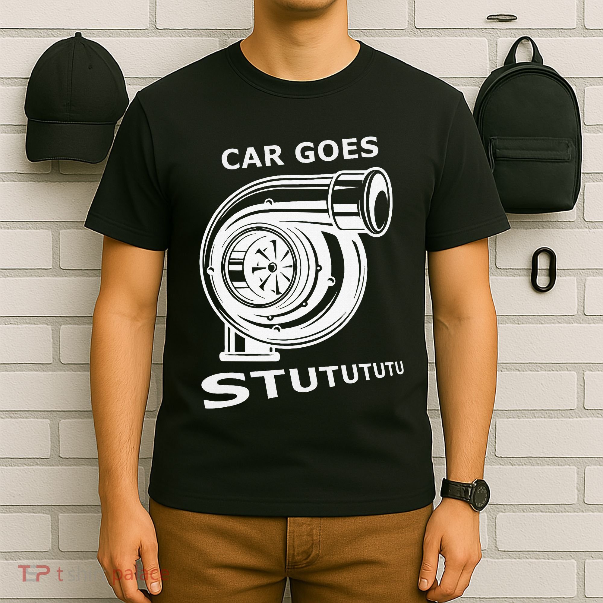 Car Goes Stutututu Car Guy Turbo Mechanic Gearhead Funny T-Shirt