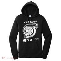 Car Goes Stutututu Car Guy Turbo Mechanic Gearhead Funny Women's Hoodie thumb 0