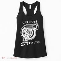 Car Goes Stutututu Car Guy Turbo Mechanic Gearhead Funny Women's Tank Top thumb 0