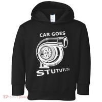 Car Goes Stutututu Car Guy Turbo Mechanic Gearhead Funny Toddler Hoodie thumb 0