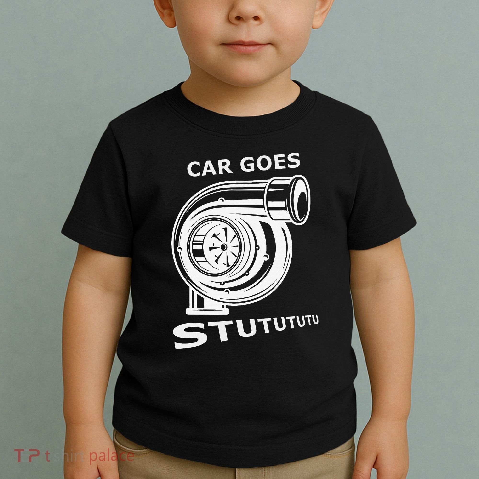 Car Goes Stutututu Car Guy Turbo Mechanic Gearhead Funny Toddler T-Shirt