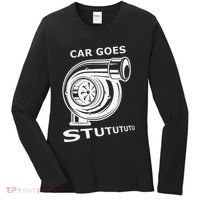 Car Goes Stutututu Car Guy Turbo Mechanic Gearhead Funny Women's Long Sleeve Shirt thumb 0
