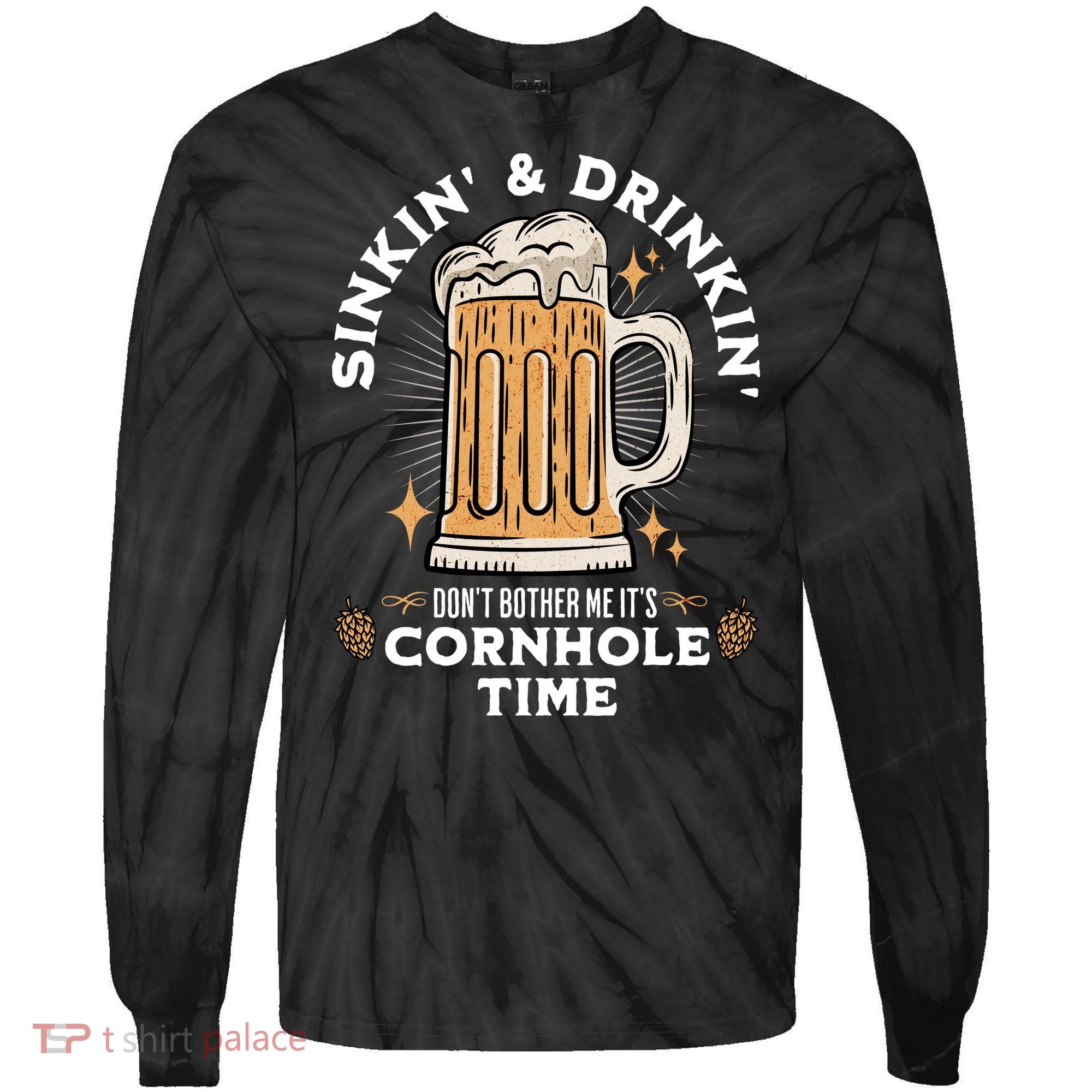Cornhole Gift Sinkin & Drinkin Tie-Dye Long Sleeve Shirt