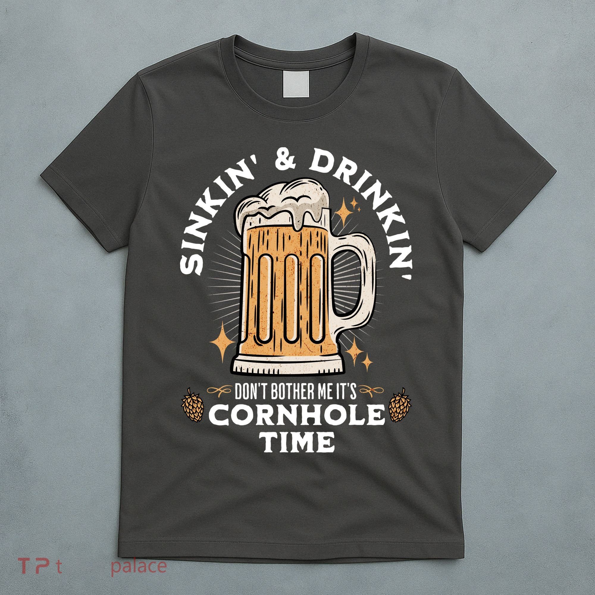 Cornhole Gift Sinkin & Drinkin T-Shirt