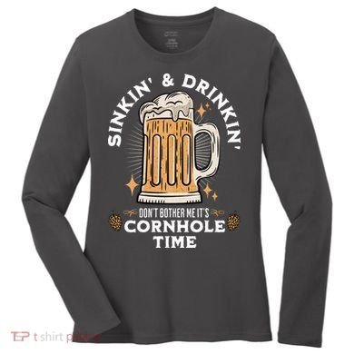 Cornhole Gift Sinkin & Drinkin Women's Long Sleeve Shirt