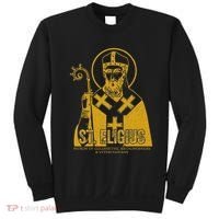 Catholicism Gold St. Eligius Jesus Catholic Christian Saint Sweatshirt thumb 0