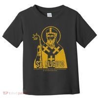 Catholicism Gold St. Eligius Jesus Catholic Christian Saint Toddler T-Shirt thumb 0