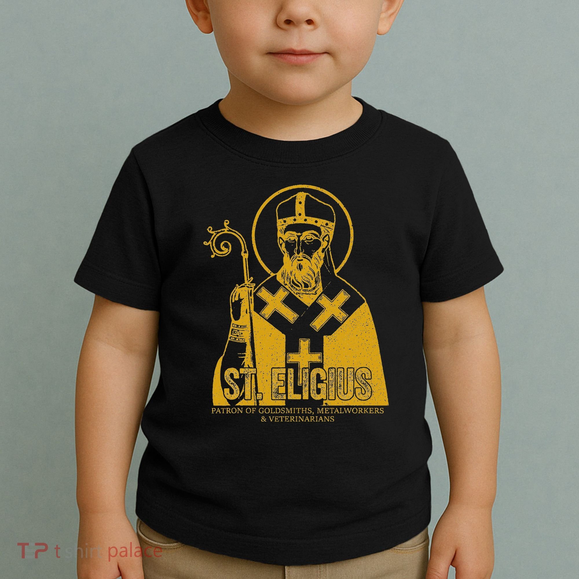 Catholicism Gold St. Eligius Jesus Catholic Christian Saint Toddler T-Shirt