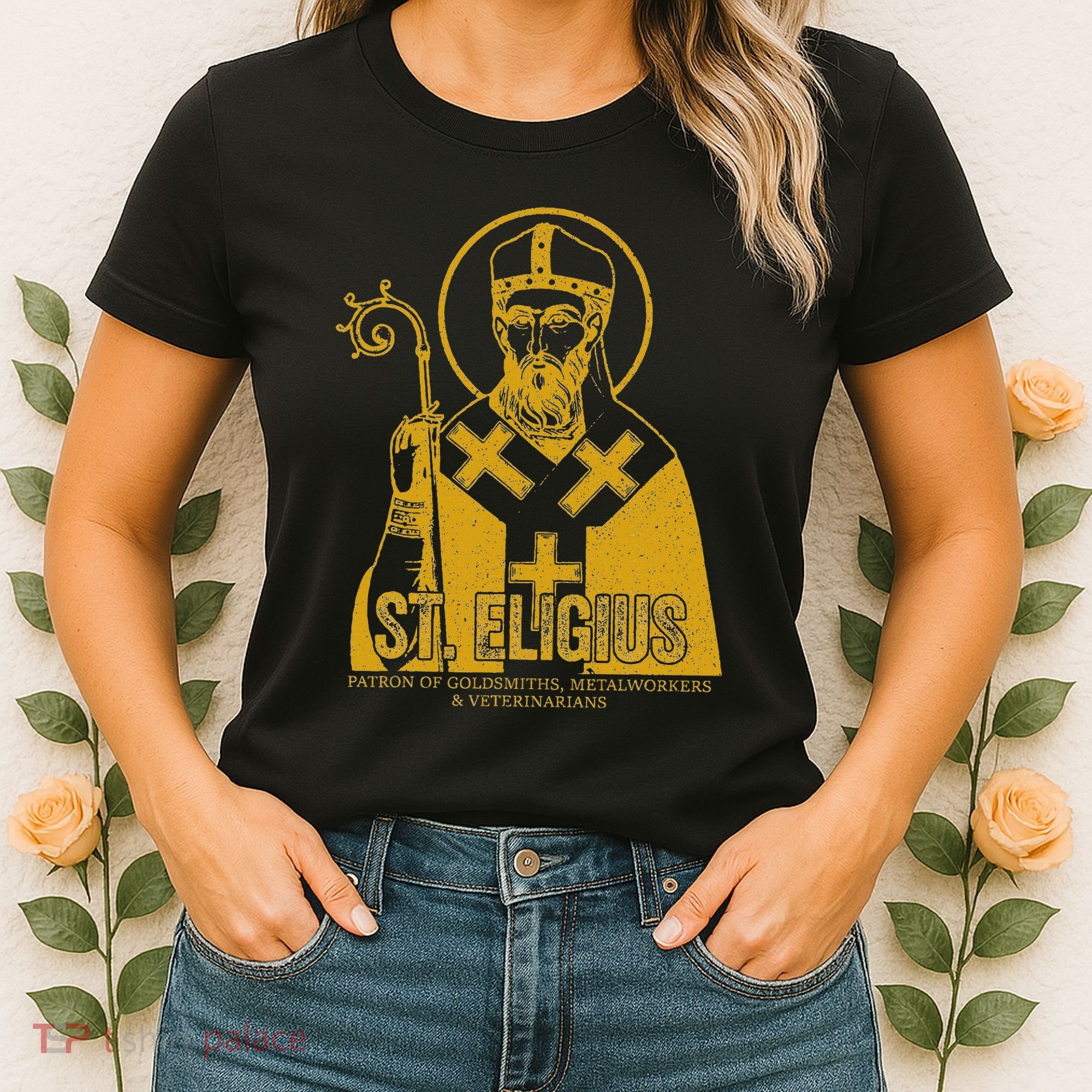 Catholicism Gold St. Eligius Jesus Catholic Christian Saint Women's T-Shirt