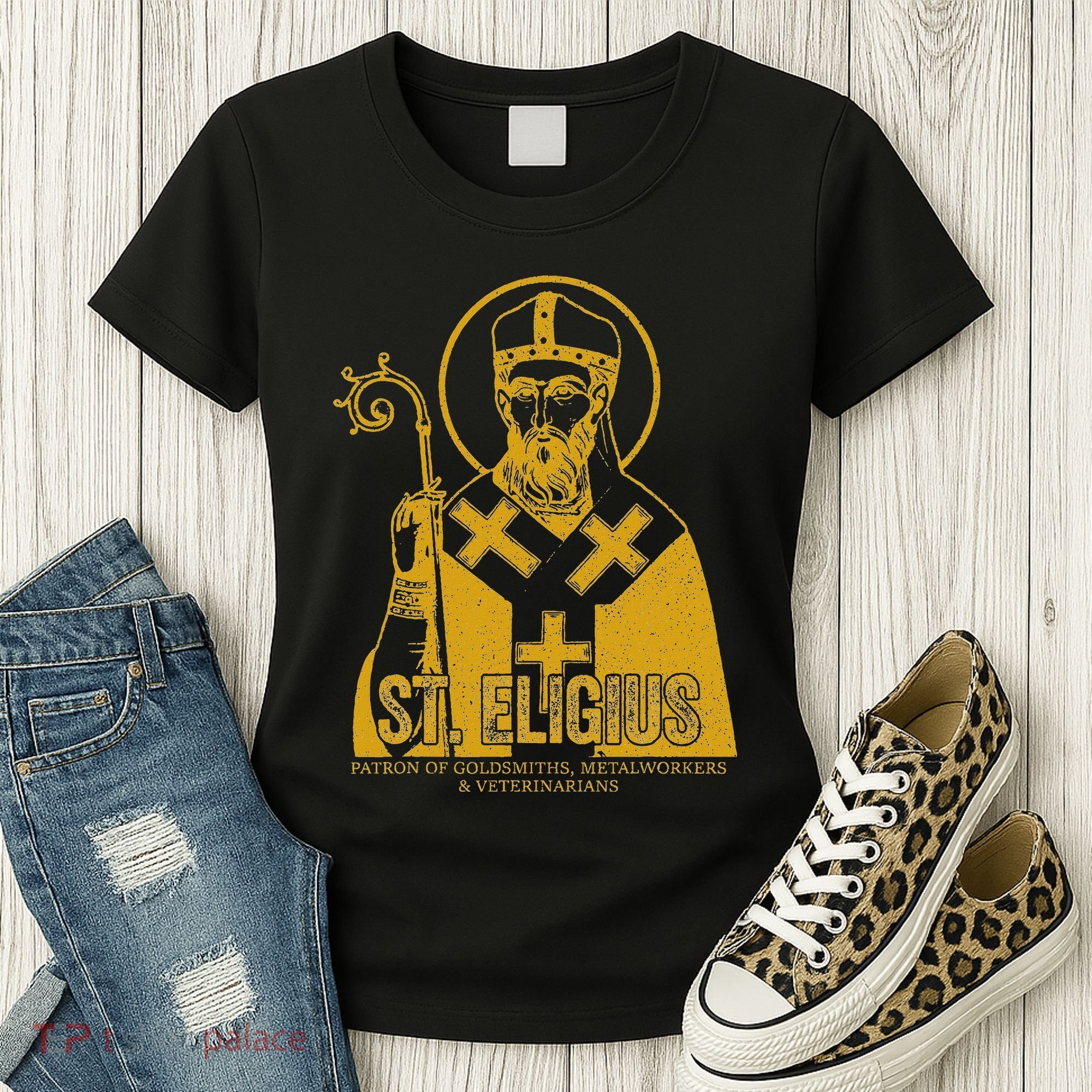 Catholicism Gold St. Eligius Jesus Catholic Christian Saint Women's T-Shirt