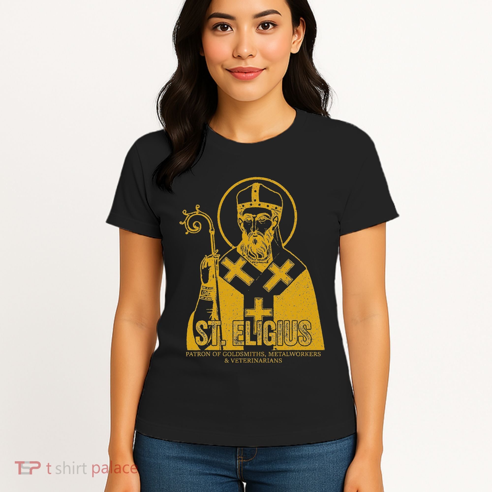 Catholicism Gold St. Eligius Jesus Catholic Christian Saint Women's T-Shirt