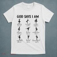 Christian God Says I Am Ballet Dancer Religious Bible Verse T-Shirt thumb 5
