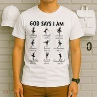 Christian God Says I Am Ballet Dancer Religious Bible Verse T-Shirt thumb 6