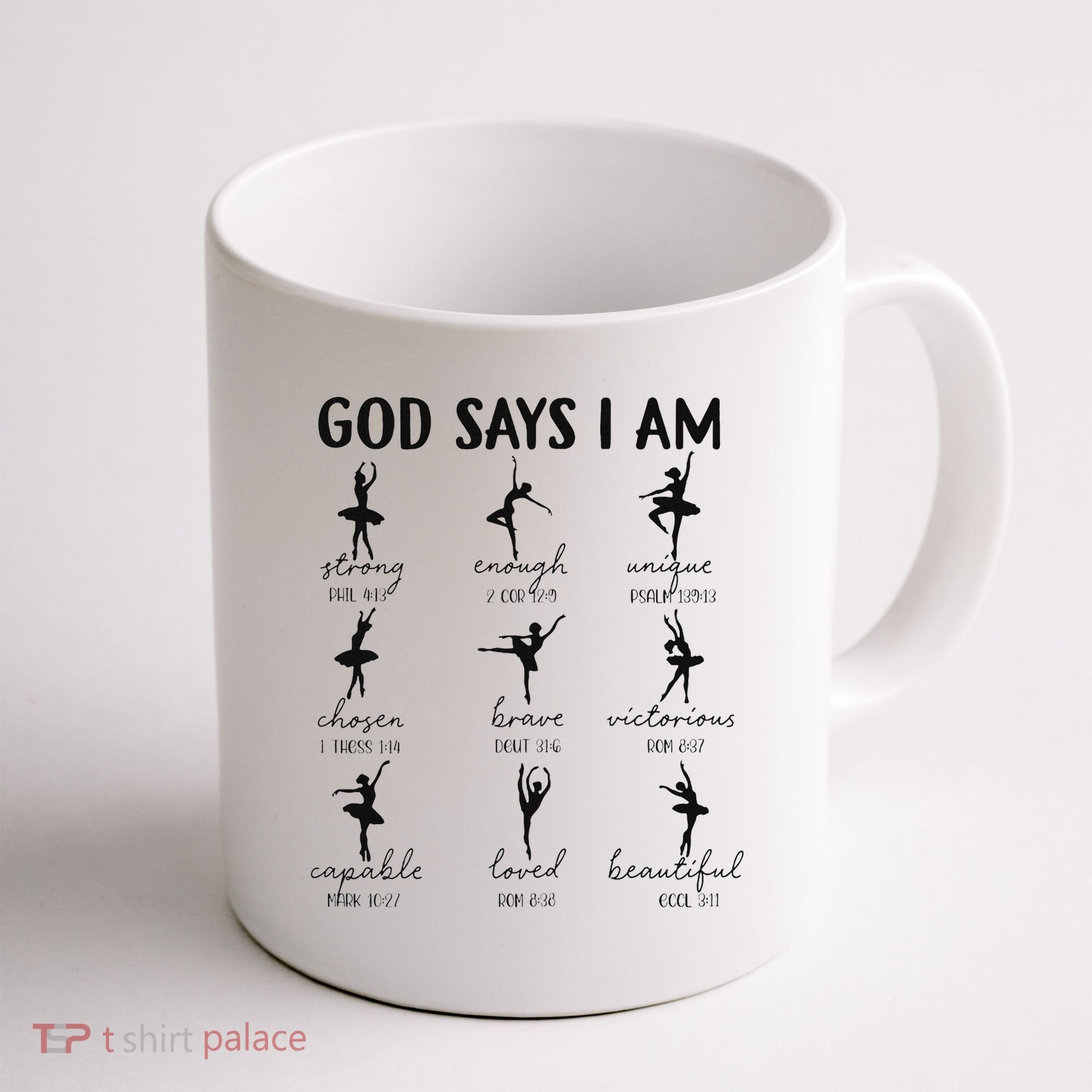 Christian God Says I Am Ballet Dancer Religious Bible Verse Coffee Mug