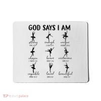 Christian God Says I Am Ballet Dancer Religious Bible Verse Mousepad thumb 0