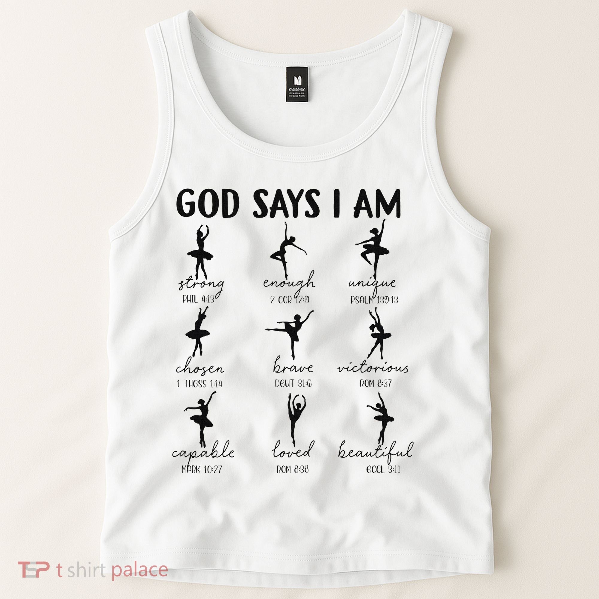Christian God Says I Am Ballet Dancer Religious Bible Verse Tank Top