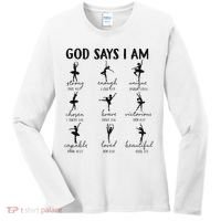Christian God Says I Am Ballet Dancer Religious Bible Verse Women's Long Sleeve Shirt thumb 0