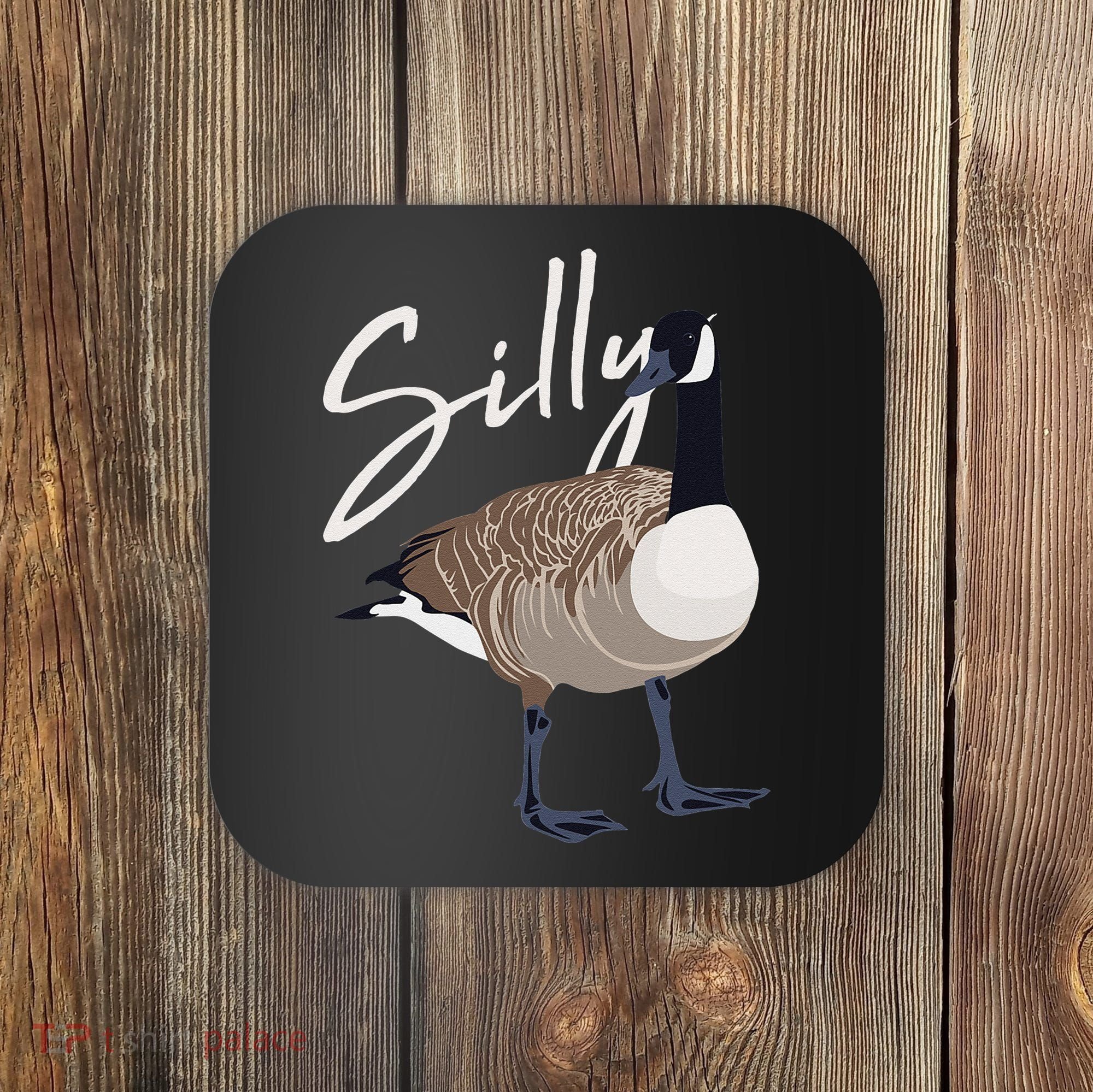 Canadian Goose Silly Goose Funny Cute Bird Hunter Coaster