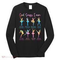 Christian God Says I Am Bible Verse Tie Dye Ballet Dancer  Long Sleeve Shirt thumb 0