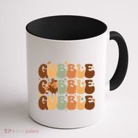 Cute Gobble Turkey Thanksgiving Coffee Mug thumb 1