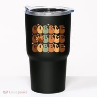 Cute Gobble Turkey Thanksgiving Tumbler thumb 0