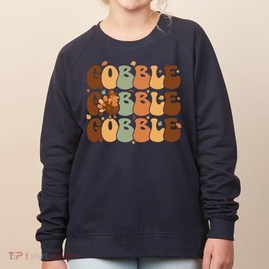 Cute Gobble Turkey Thanksgiving Women's Sweatshirt