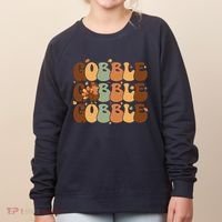 Cute Gobble Turkey Thanksgiving Women's Sweatshirt thumb 0