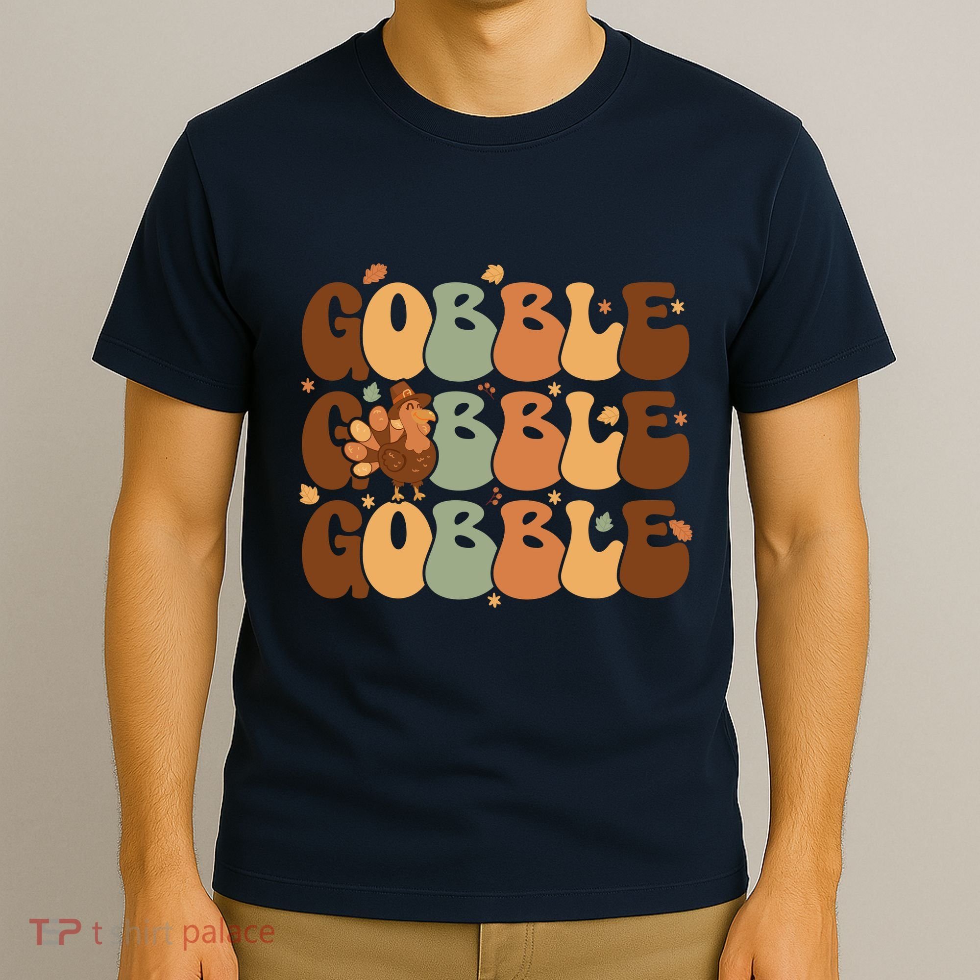 Cute Gobble Turkey Thanksgiving T-Shirt