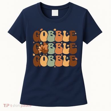Cute Gobble Turkey Thanksgiving Women's T-Shirt