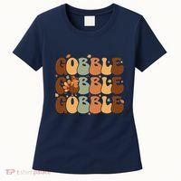 Cute Gobble Turkey Thanksgiving Women's T-Shirt thumb 0