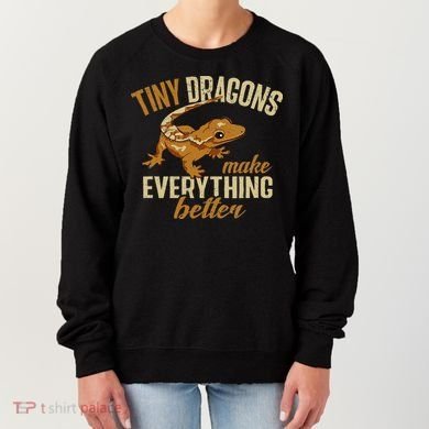 Crested Gecko Tiny Dragons Make Everything Better Women's Sweatshirt