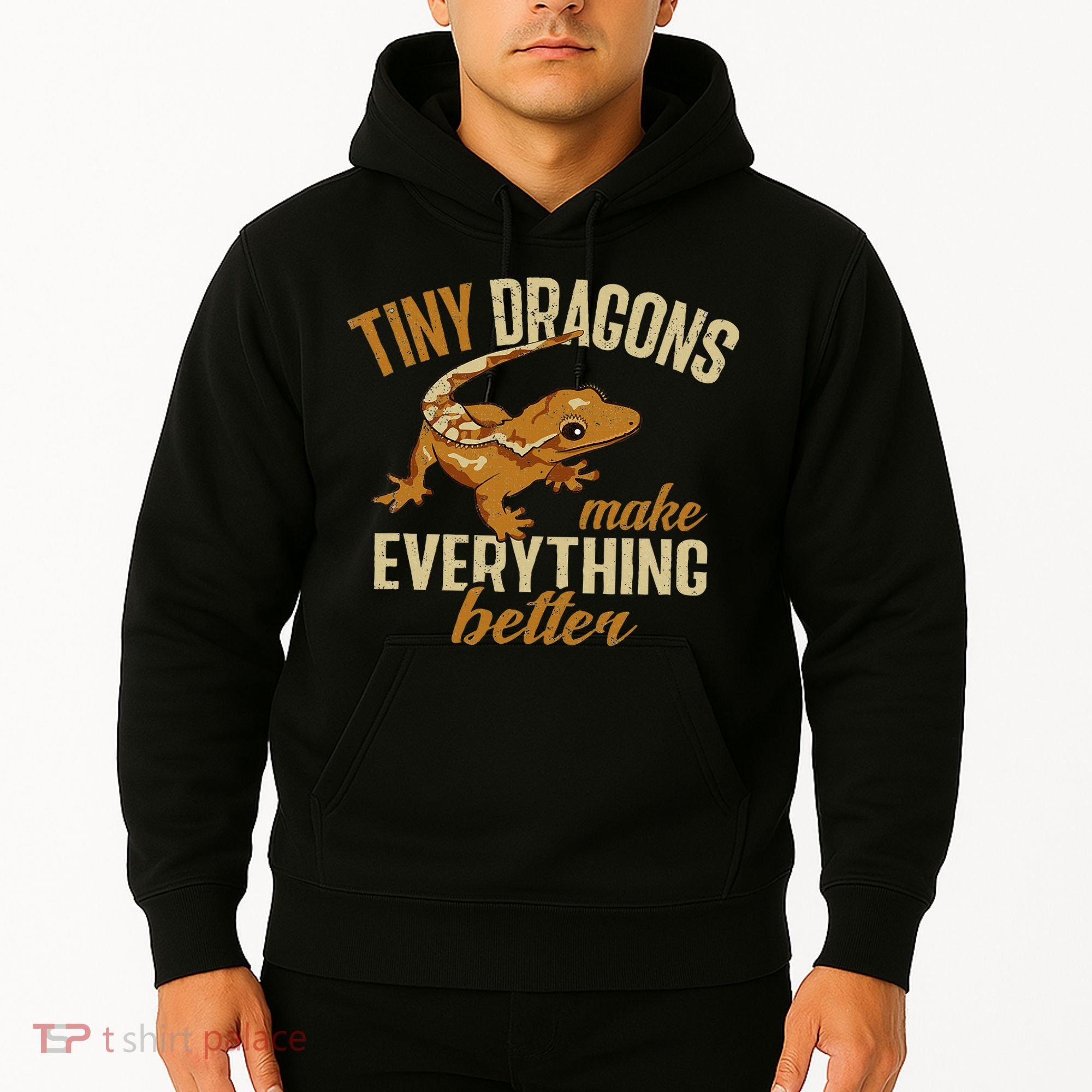 Crested Gecko Tiny Dragons Make Everything Better Hoodie