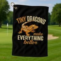 Crested Gecko Tiny Dragons Make Everything Better Golf Towel thumb 1