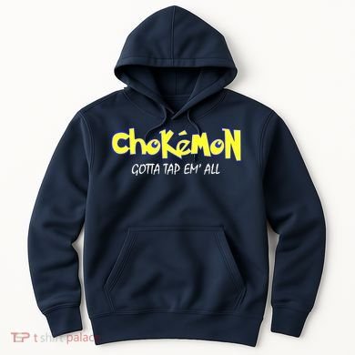 Chokemon Gotta Tap Em All Funny Jiu Jitsu MMA Hoodie