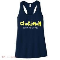 Chokemon Gotta Tap Em All Funny Jiu Jitsu MMA Women's Tank Top thumb 0