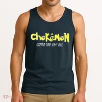 Chokemon Gotta Tap Em All Funny Jiu Jitsu MMA Tank Top thumb 3