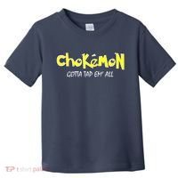 Chokemon Gotta Tap Em All Funny Jiu Jitsu MMA Toddler T-Shirt thumb 0