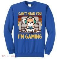 Cat Gamer Video Games Gaming I CanT Hear You IM Gaming Cool Gift Sweatshirt thumb 0