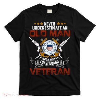 Coast Guard Veteran Never Underestimate Veteran's Day T-Shirt