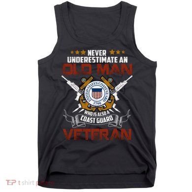 Coast Guard Veteran Never Underestimate Veteran's Day Tank Top