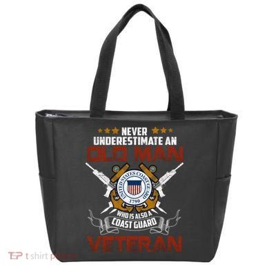 Coast Guard Veteran Never Underestimate Veteran's Day Tote Bag