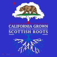 California Grown With Scottish Roots Funny Gift Scotland Gift Sweatshirt thumb 3
