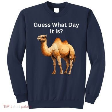 Camel Guess What Day It Is Wednesday Hump Day Camel  Sweatshirt