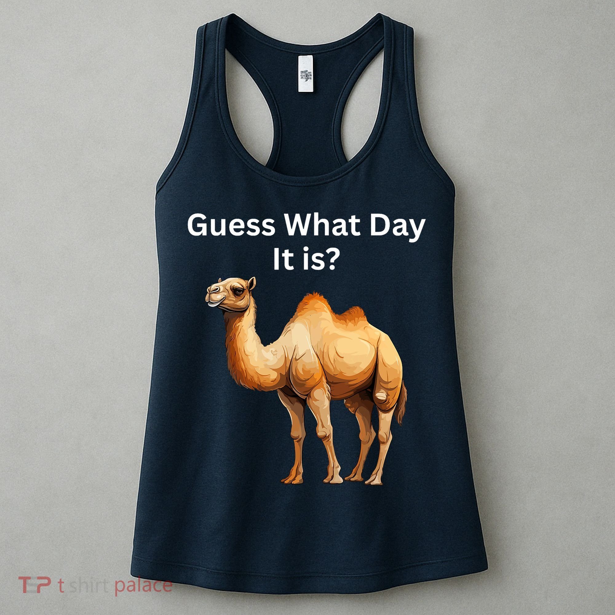 Camel Guess What Day It Is Wednesday Hump Day Camel  Women's Tank Top