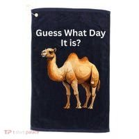 Camel Guess What Day It Is Wednesday Hump Day Camel  Golf Towel thumb 0